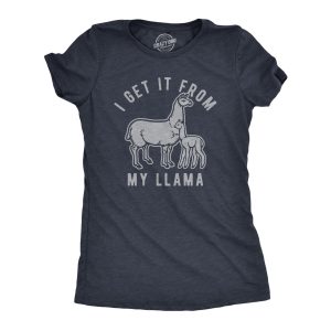 Womens I Get It From My Llama Tshirt Funny Alpaca Mom Mothers Day Graphic Novelty Tee 1