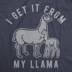 Womens I Get It From My Llama Tshirt Funny Alpaca Mom Mothers Day Graphic Novelty Tee 1 Womens I Get It From My Llama Tshirt Funny Alpaca Mom Mothers Day Graphic Novelty Tee 2