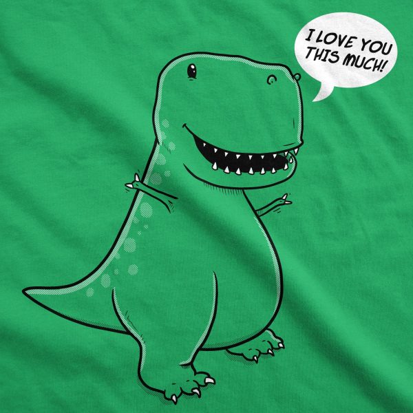 Women’s I Love You This Much T-Rex T Shirt Funny Trex Dinosaur Tee Dino Tee