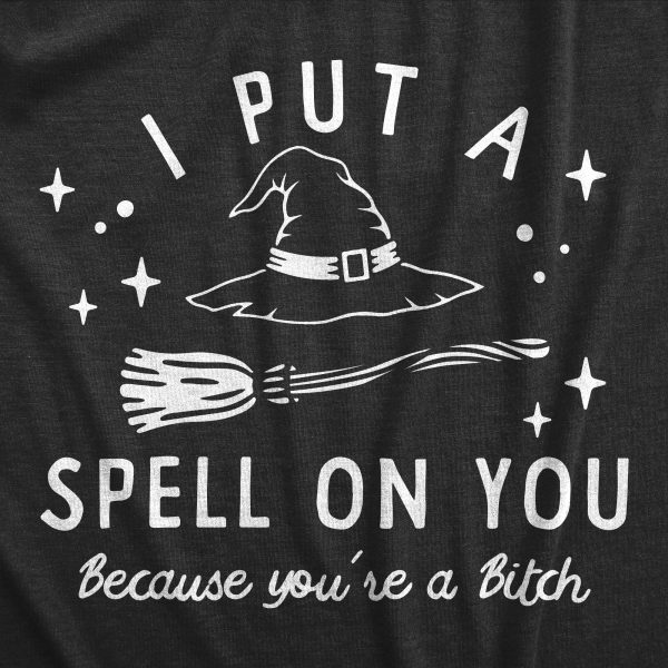 Womens I Put A Spell On You T Shirt Funny Offensive Halloween Witch Hex Tee For Ladies