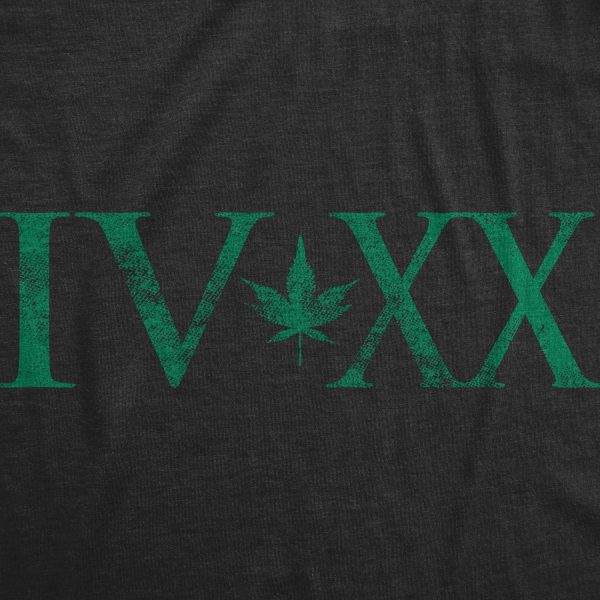 Womens IV XX 420 T Shirt Funny Weed Smokers Tee Stoner Shirt