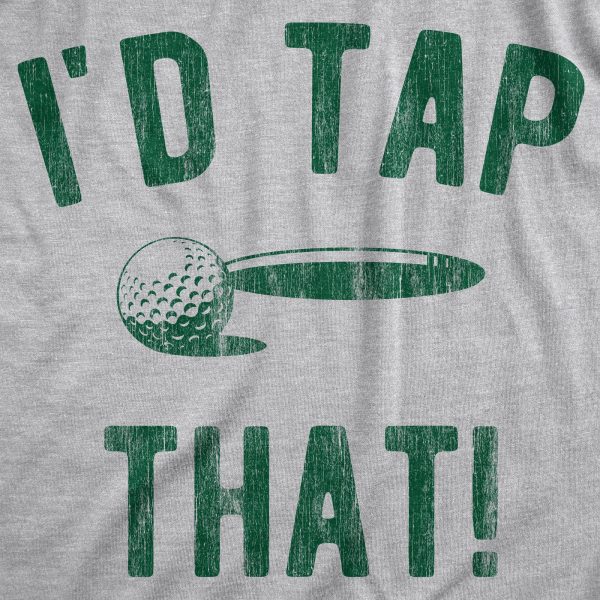 Womens Id Tap That T Shirt Funny Golf Ball Putt Adult Joke Tee For Ladies
