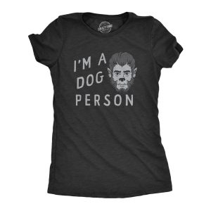 Womens Im A Dog Person T Shirt Funny Halloween Party Werewolf Tee For Ladies Womens Im A Dog Person T Shirt Funny Halloween Party Werewolf Tee For Ladies