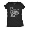 Womens I’m Falling Apart Tshirt Funny Halloween Skeleton Sarcastic Tee