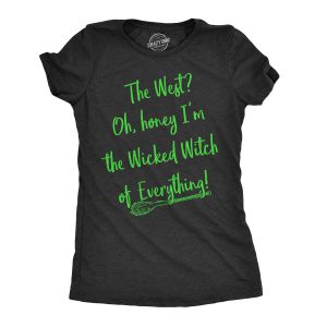 Womens Im The Wicked Witch Of Everything Tshirt Funny Halloween Tee For Ladies Womens Im The Wicked Witch Of Everything Tshirt Funny Halloween Tee For Ladies