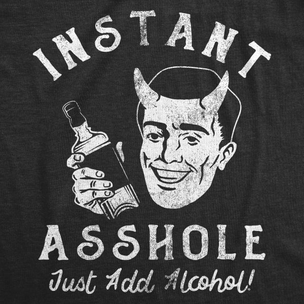 Womens Instant Asshole Just Add Alcohol T Shirt Funny Drinking Joke Drunken Jerk Tee For Ladies