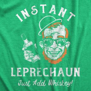 Womens Instant Leprechaun Just Add Whiskey T Shirt Funny St Paddys Day Parade Drinking Tee For Ladies