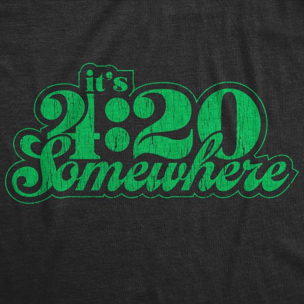 Womens It’s 420 Somewhere Tshirt Funny Marijuana Weed Smoking Novelty Tee