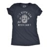 Womens Its Beer Can Not Beer Cant T Shirt Funny Drinking Lovers Positivity Joke Tee For Ladies