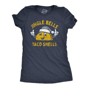 Womens Jingle Bells Taco Shells T Shirt Funny Xmas Season Mexican Food Lovers Tee For Ladies Womens Jingle Bells Taco Shells T Shirt Funny Xmas Season Mexican Food Lovers Tee For Ladies