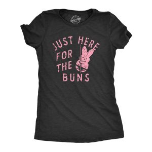 Womens Just Here For The Buns T Shirt Funny Stripping Easter Bunny Adult Joke Tee For Ladies Womens Just Here For The Buns T Shirt Funny Stripping Easter Bunny Adult Joke Tee For Ladies