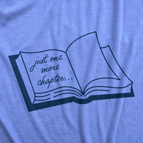 Womens Just One More Chapter T Shirt Funny Sarcastic Book Reading Lovers Graphic Tee For Ladies