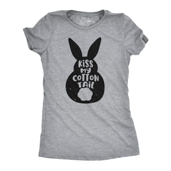 Womens Kiss My Cotton Tail T Shirt Funny Rude Offensive Easter Bunny Joke Tee For Ladies