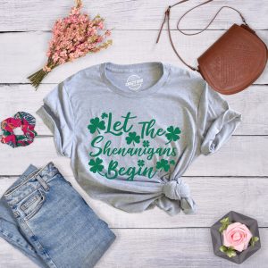 Womens Let The Shenanigans Begin Funny Saint Patricks Day Saying T-Shirt Clover 2 Womens Let The Shenanigans Begin Funny Saint Patricks Day Saying T Shirt Clover 3