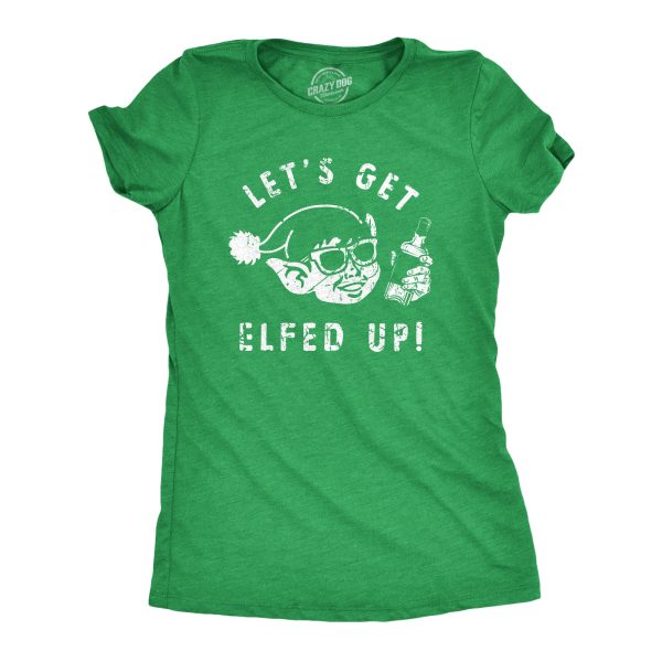 Womens Lets Get Elfed Up T Shirt Funny Crazy Xmas Partying Booze Drinking Tee For Ladies