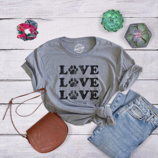 Womens Love Love Love Paws Tshirt Cute Dog Animal Companion Tee