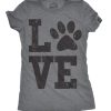 Womens Love Paw T shirt Cute Gift for Dog Mom Pet Lover Cool Funny Graphic Tee