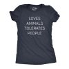 Womens Loves Animals Tolerates People T Shirt Funny Introverted Pet Lover Tee For Ladies