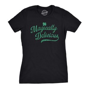 Womens Magically Delicious T Shirt Funny Irish Tee Womens Magically Delicious T Shirt Funny Irish Tee