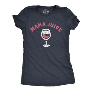 Womens Mama Juice T Shirt Funny Red Wine Lovers Mothers Day Gift Tee For Ladies Womens Mama Juice T Shirt Funny Red Wine Lovers Mothers Day Gift Tee For Ladies