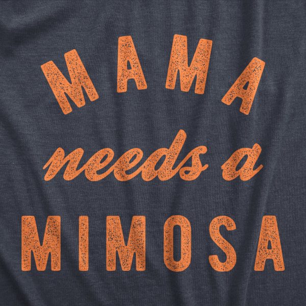 Womens Mama Needs A Mimosa T Shirt Funny Cute Mother’s Day Drinking Tee For Ladies
