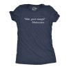 Womens Meh Good Enough Mediocrates Tshirt Funny Sarcastic World’s Okayest Average Tee