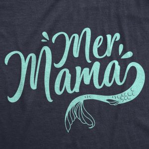 Womens MerMama Tshirt Funny Mothers Day Mermaid Tee 1 Womens MerMama Tshirt Funny Mothers Day Mermaid Tee 2
