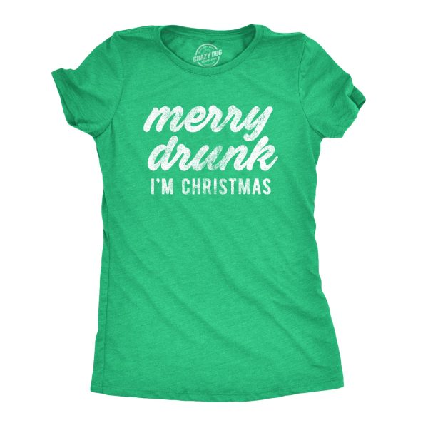 Womens Merry Drunk I’m Christmas Tshirt Funny Holiday Season Xmas Graphic Novelty Tee