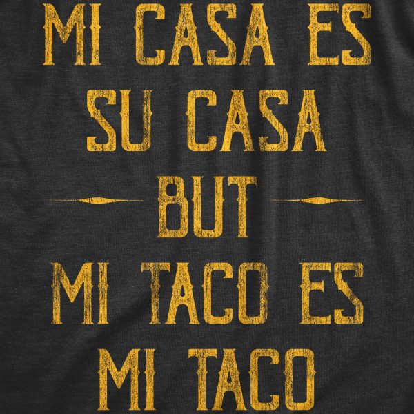 Womens Mi Tacos Es Mi Tacos Tshirt Funny Sarcastic Mexican Food Graphic Novelty Tee For Ladies