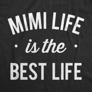 Womens Mimi Life Is The Best Life T shirt Funny Cute Tee For Grandma Mothers Day 1 Womens Mimi Life Is The Best Life T shirt Funny Cute Tee For Grandma Mothers Day 2