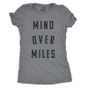 Womens Mind Over Miles Tshirt Funny Cute Marathon Running 5K Tee For Ladies