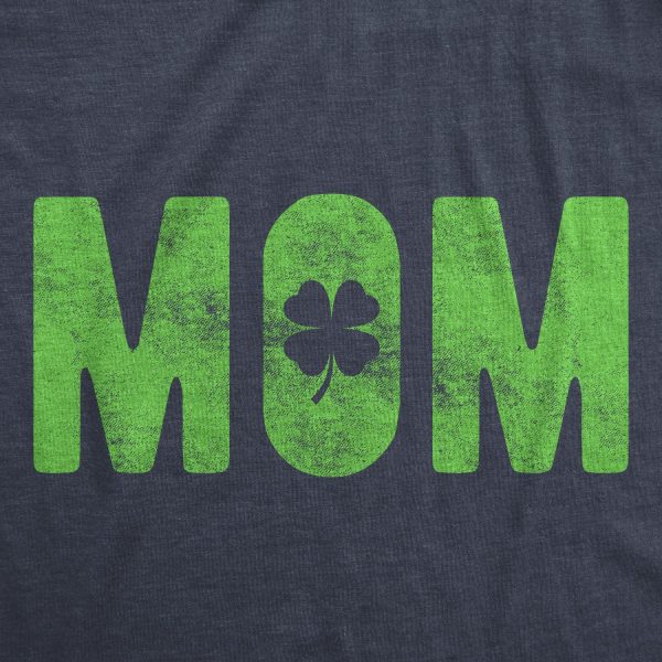 Womens Mom St. Patrick’s Day Tshirt Funny Paddy’s Day Shamrock Graphic Novelty Tee