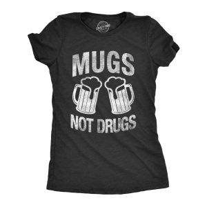 Womens Mugs Not Drugs Funny Irish Saint Patricks Day T Shirt St Patty Cute Tee 2 Womens Mugs Not Drugs Funny Irish Saint Patricks Day T Shirt St Patty Cute Tee 3