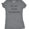 Womens My Cat Is My Valentine Tshirt Cute Adorable Kitty Pet Lover Tee for Ladies
