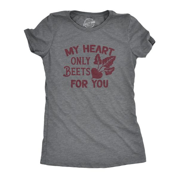 Womens My Heart Only Beets For You T Shirt Funny Valentines Day Beet Veggie Joke Tee For Ladies