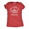 Womens My Liver Is Mexican T Shirt Funny Cinco De Mayo Drinking Lovers Tee For Ladies