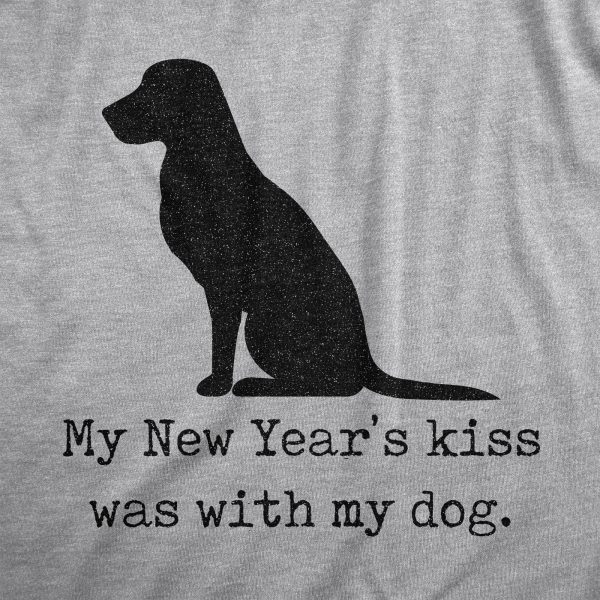 Womens My New Years Kiss Was With My Dog T Shirt Funny Puppy Lovers Graphic Tee