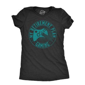 Womens My Retirement Plan Gaming T Shirt Funny Office Retired Joke Tee For Ladies Womens My Retirement Plan Gaming T Shirt Funny Office Retired Joke Tee For Ladies