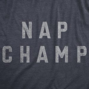 Womens Nap Champ T Shirt Funny Dozing Champion Sleepy Snooze Tee For Ladies