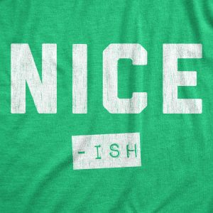 Womens Nice Ish T Shirt Funny Xmas Party Santas List Joke Tee For Ladies