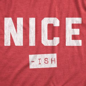Womens Nice Ish T Shirt Funny Xmas Party Santas List Joke Tee For Ladies 3 Womens Nice Ish T Shirt Funny Xmas Party Santas List Joke Tee For Ladies 4