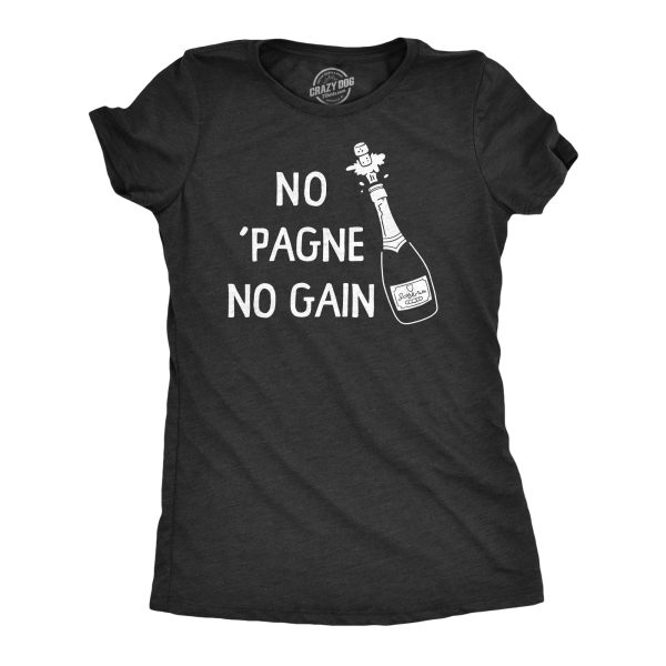 Womens No Pagne No Gain T Shirt Funny Drinking Party Champagne Lovers Tee For Ladies