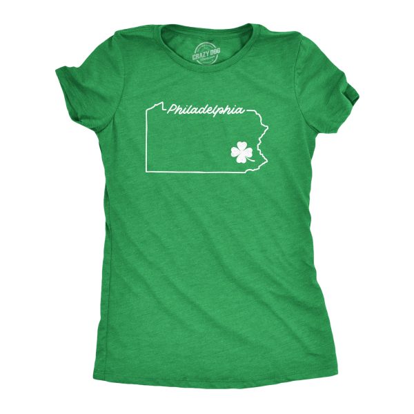 Womens Philadelphia Pennsylvania Saint Patrick’s Tshirt Funny St. Paddy’s Day Parade Novelty Graphic Tee For Ladies