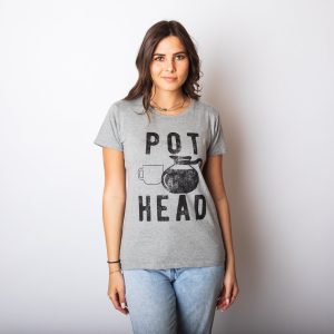 Womens Pot Head T Shirt Funny Coffee Sarcastic Cool Tee Caffeine Tee 5
