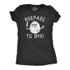 Womens Prepare To Dye T Shirt Funny Easter Sunday Dyeing Eggs Threat Tee For Ladies