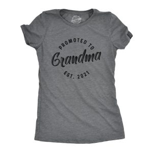 Womens Promoted To Grandma Est 2024 2023 2022 2021 or 2020 Tshirt Funny New Baby Family Grandmother Tee 3