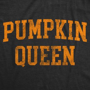 Womens Pumpkin Queen Tshirt Funny Halloween Jack-O-Lantern Autumn Graphic Novelty Tee