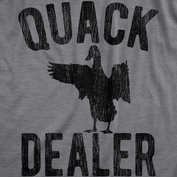 Womens Quack Dealer T Shirt Funny Duck Hunter Drug Joke Tee For Ladies