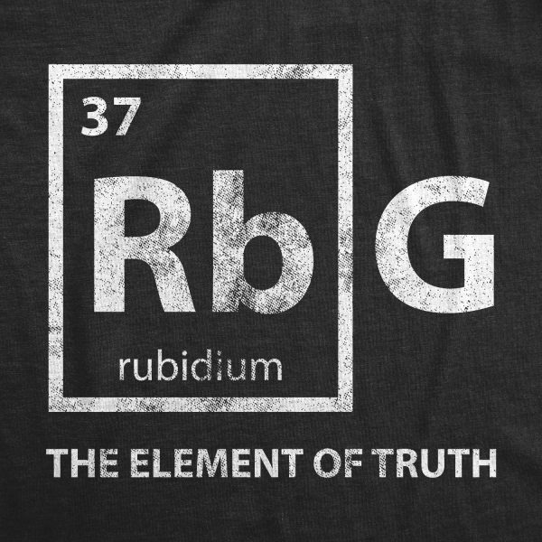 Womens RBG Element Of Truth Tshirt Ruth Bader Ginsburg Supreme Court Science Tee