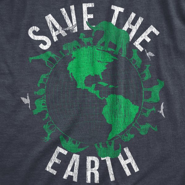 Womens Save The Earth T Shirt Funny Awesome Earth Day Mother Nature Animal Lover Tee For Ladies